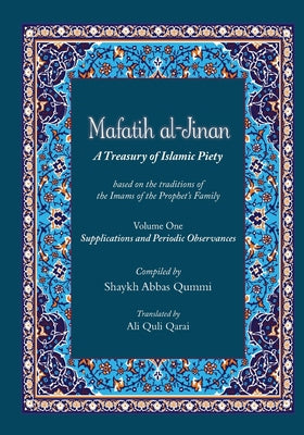 Mafatih al-Jinan.  Part 1 & 2