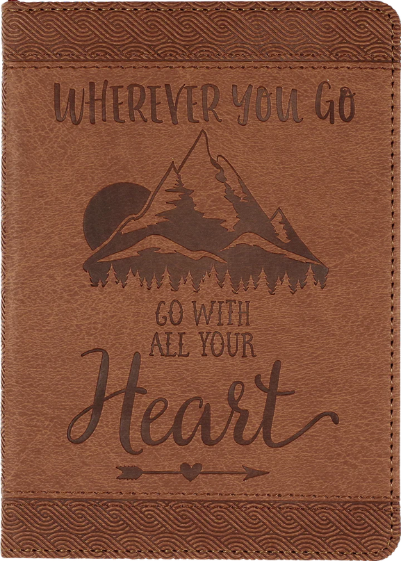 Wherever You Go, Go With All Your Heart Artisan Journal
