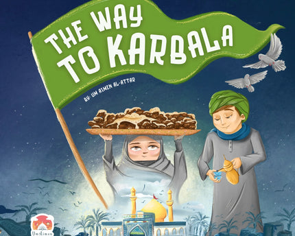 The Way to Karbala