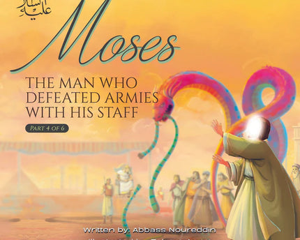 Moses The Man Who Defeated Armies With His Staff