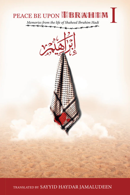 Peace Be Upon Ibrahim - Vol 1